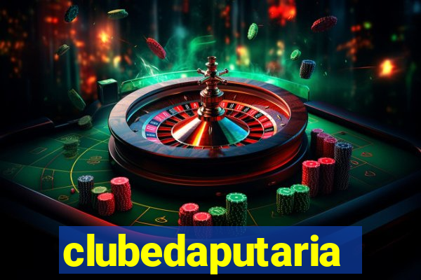 clubedaputaria