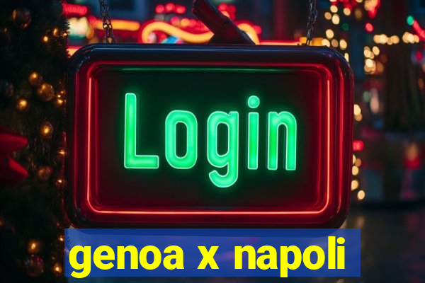 genoa x napoli