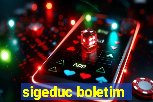 sigeduc boletim