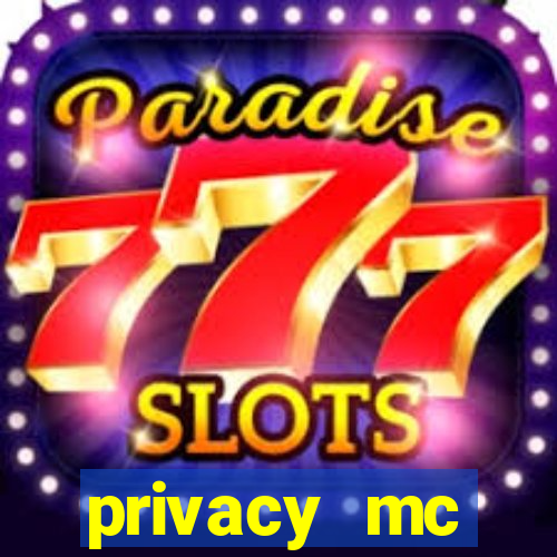 privacy mc pipoquinha gratis