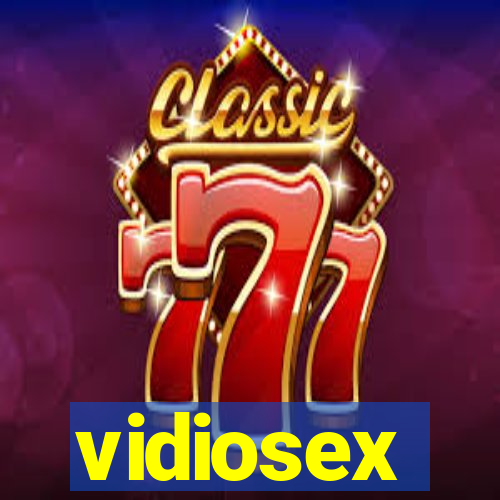 vidiosex