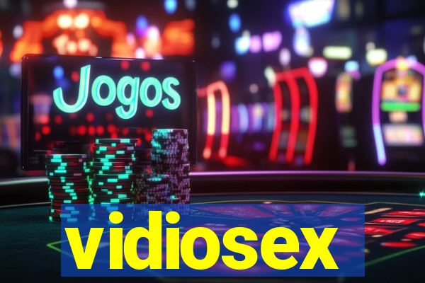 vidiosex