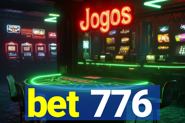 bet 776