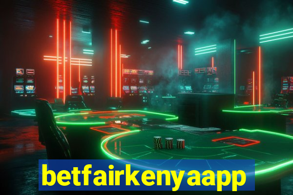 betfairkenyaapp