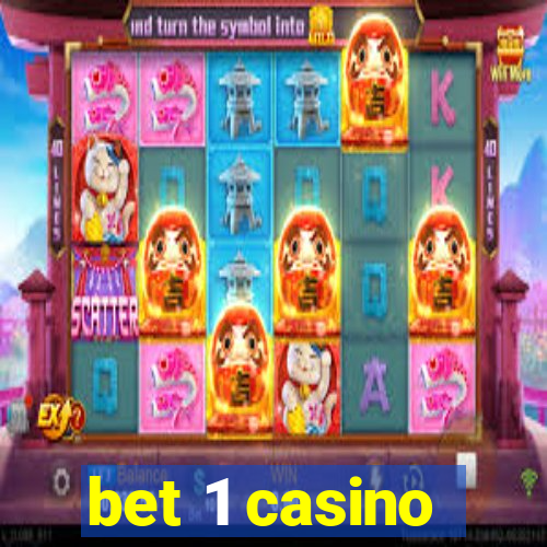 bet 1 casino