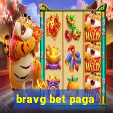 bravg bet paga