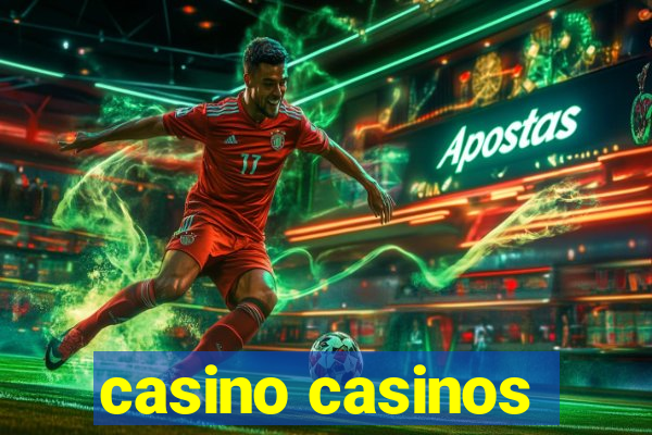 casino casinos