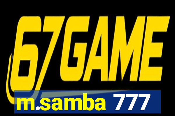 m.samba 777