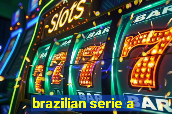 brazilian serie a