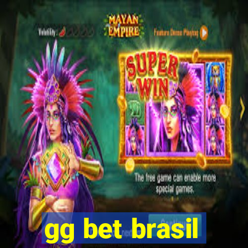 gg bet brasil