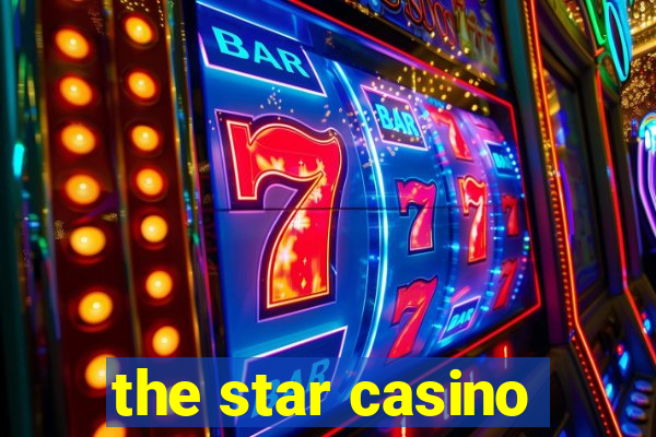 the star casino