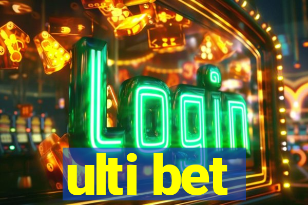 ulti bet