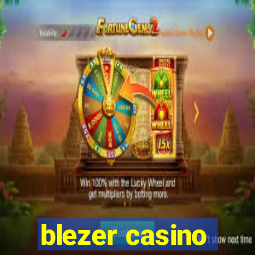 blezer casino