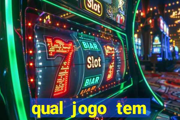 qual jogo tem maior probabilidade de ganhar