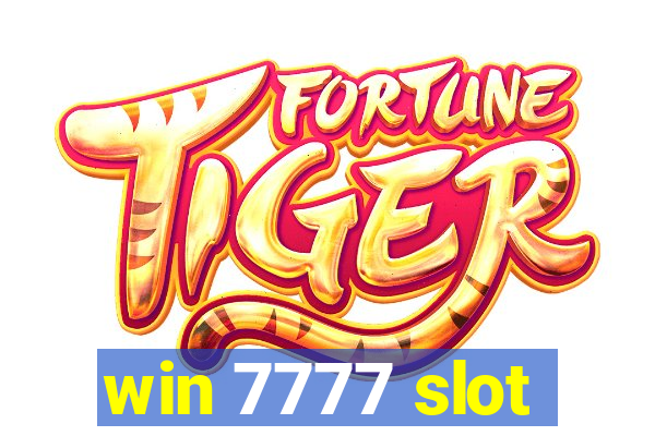 win 7777 slot