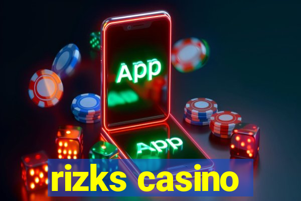 rizks casino