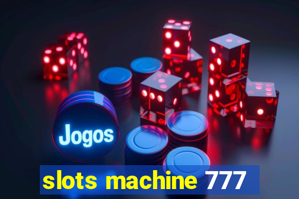 slots machine 777