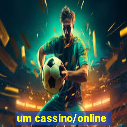 um cassino/online