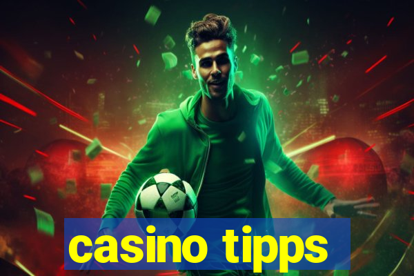 casino tipps