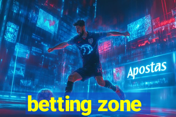 betting zone