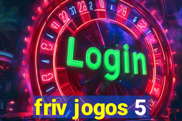 friv jogos 5