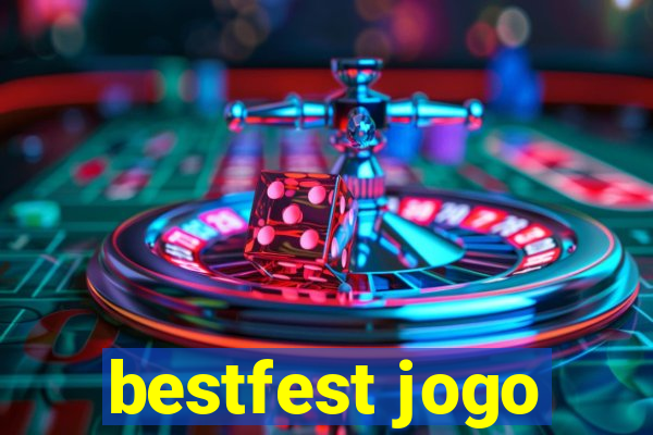 bestfest jogo