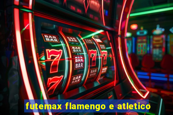 futemax flamengo e atletico