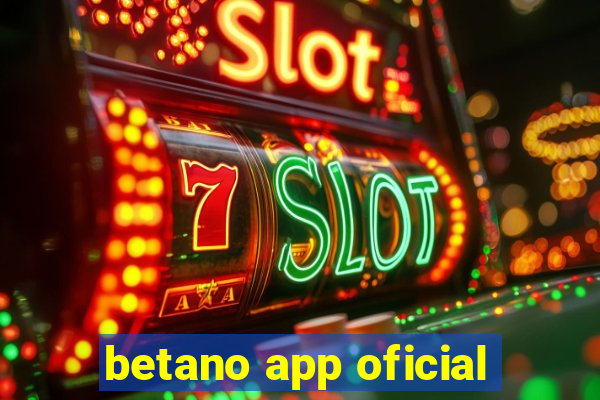 betano app oficial