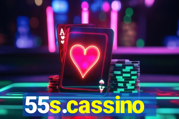 55s.cassino