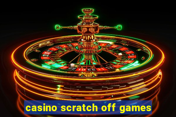 casino scratch off games