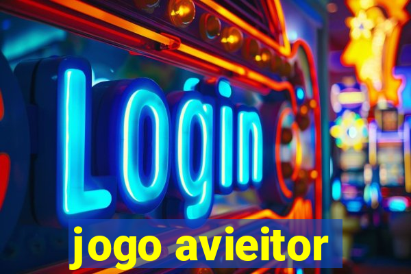 jogo avieitor