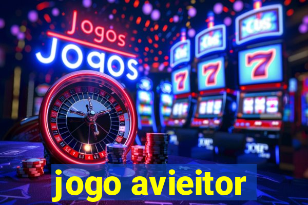 jogo avieitor