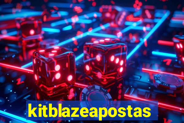 kitblazeapostas