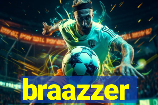 braazzer