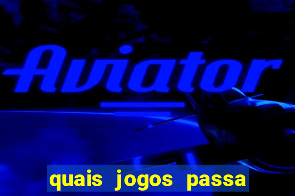 quais jogos passa na premiere