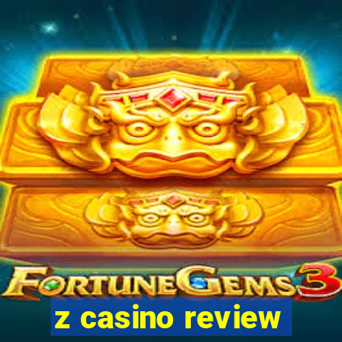 z casino review