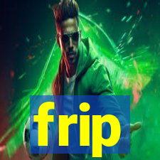 frip