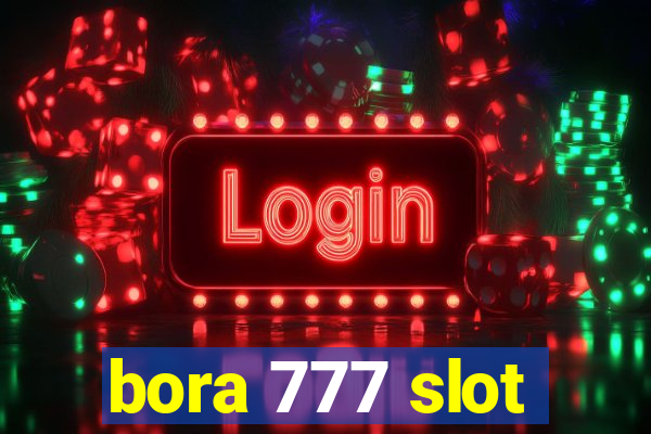 bora 777 slot