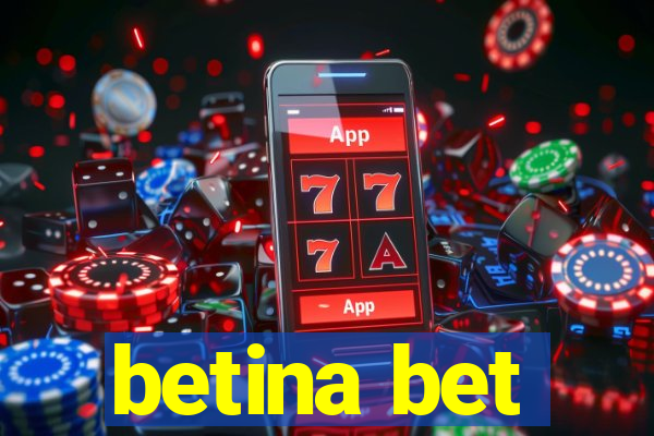 betina bet