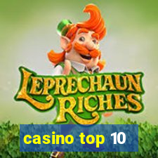 casino top 10