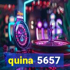 quina 5657