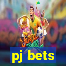 pj bets