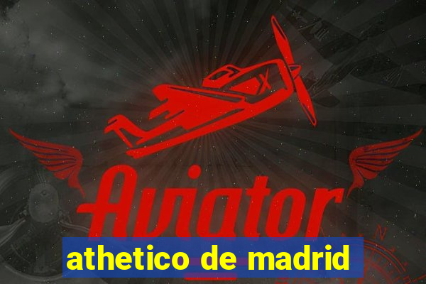 athetico de madrid