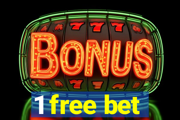 1 free bet