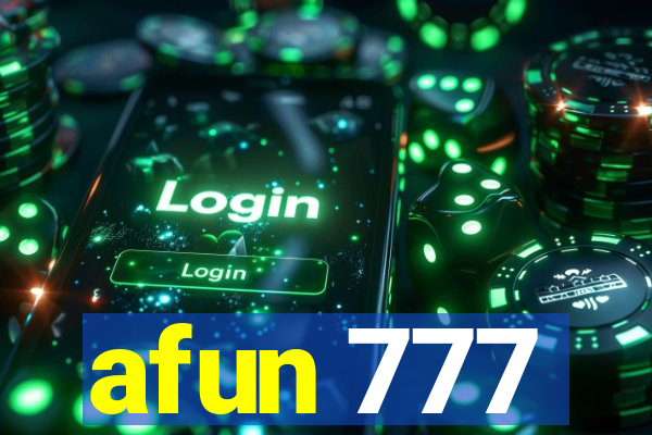 afun 777