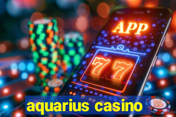 aquarius casino