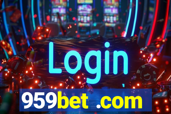 959bet .com