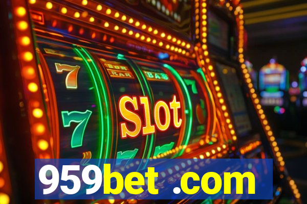 959bet .com