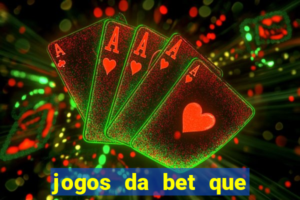 jogos da bet que paga no cadastro