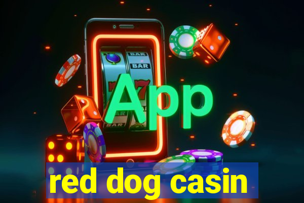 red dog casin